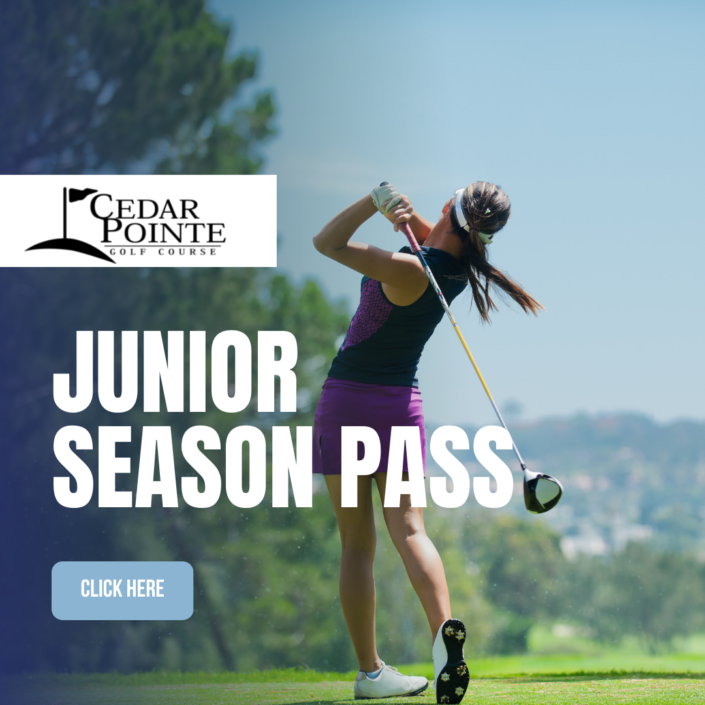 Junior Season Pass Cedar Pointe Golf Course